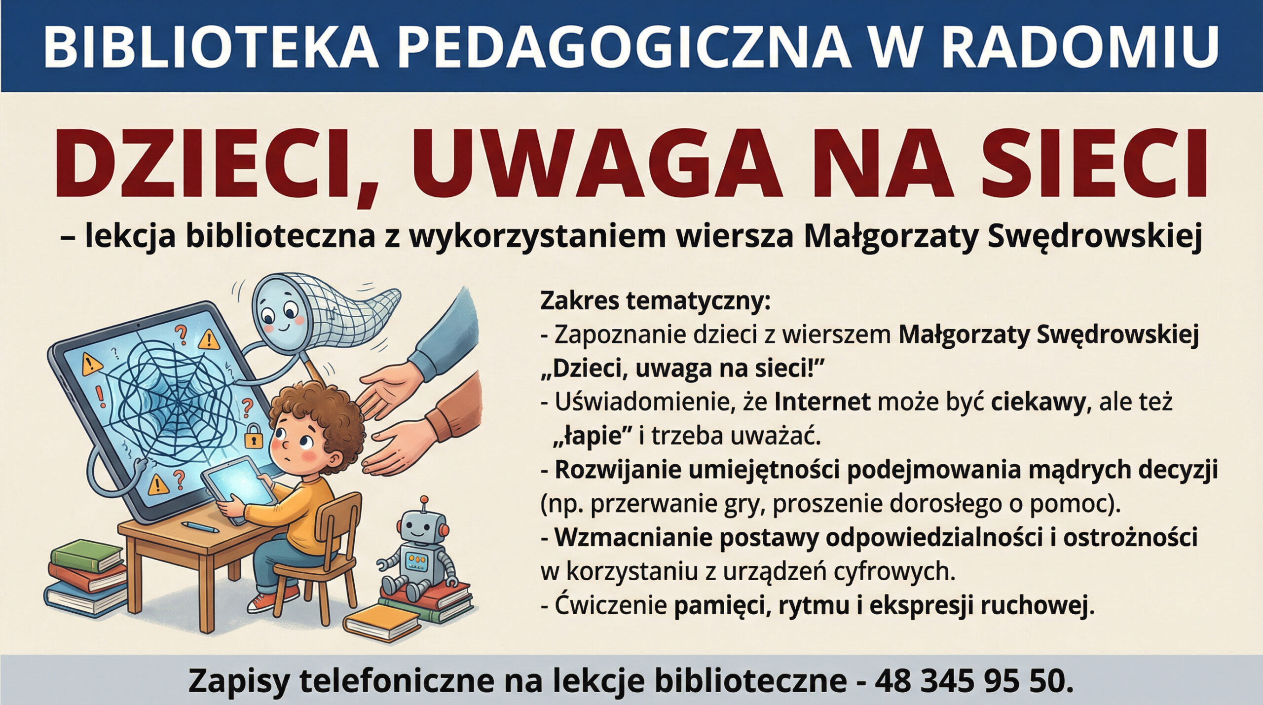 Infografika - lekcja biblioteczna - Uwaga, dzieci w sieci