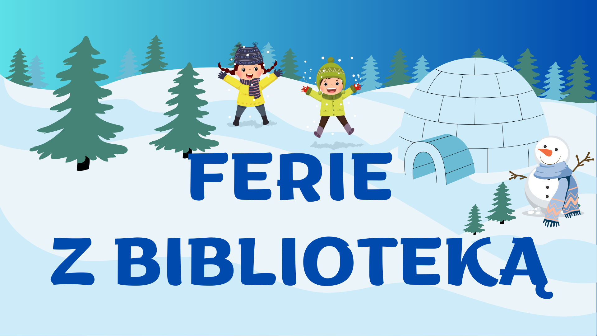 ZAPROSZENIE NA FERIE Z BIBLIOTEKĄ