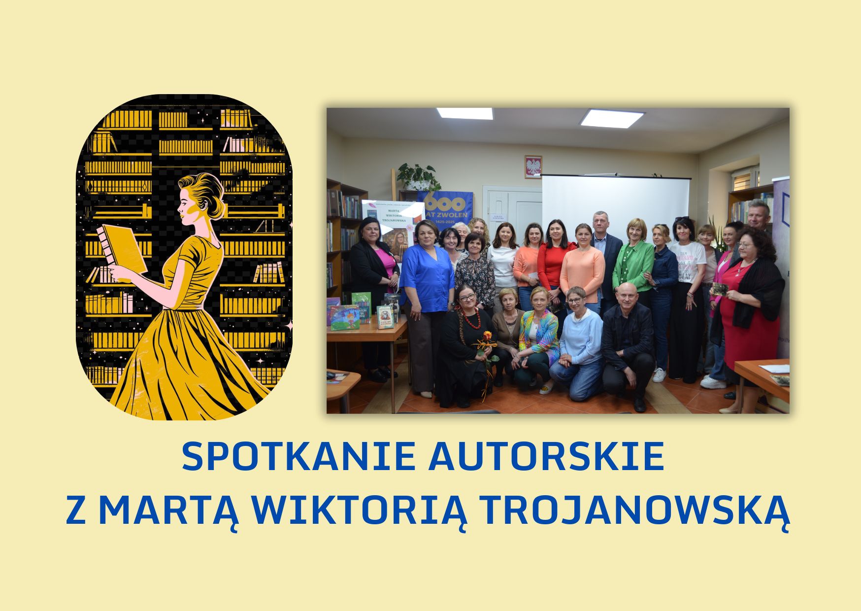 Spotkanie autorskie z Martą Wiktorią Trojanowską