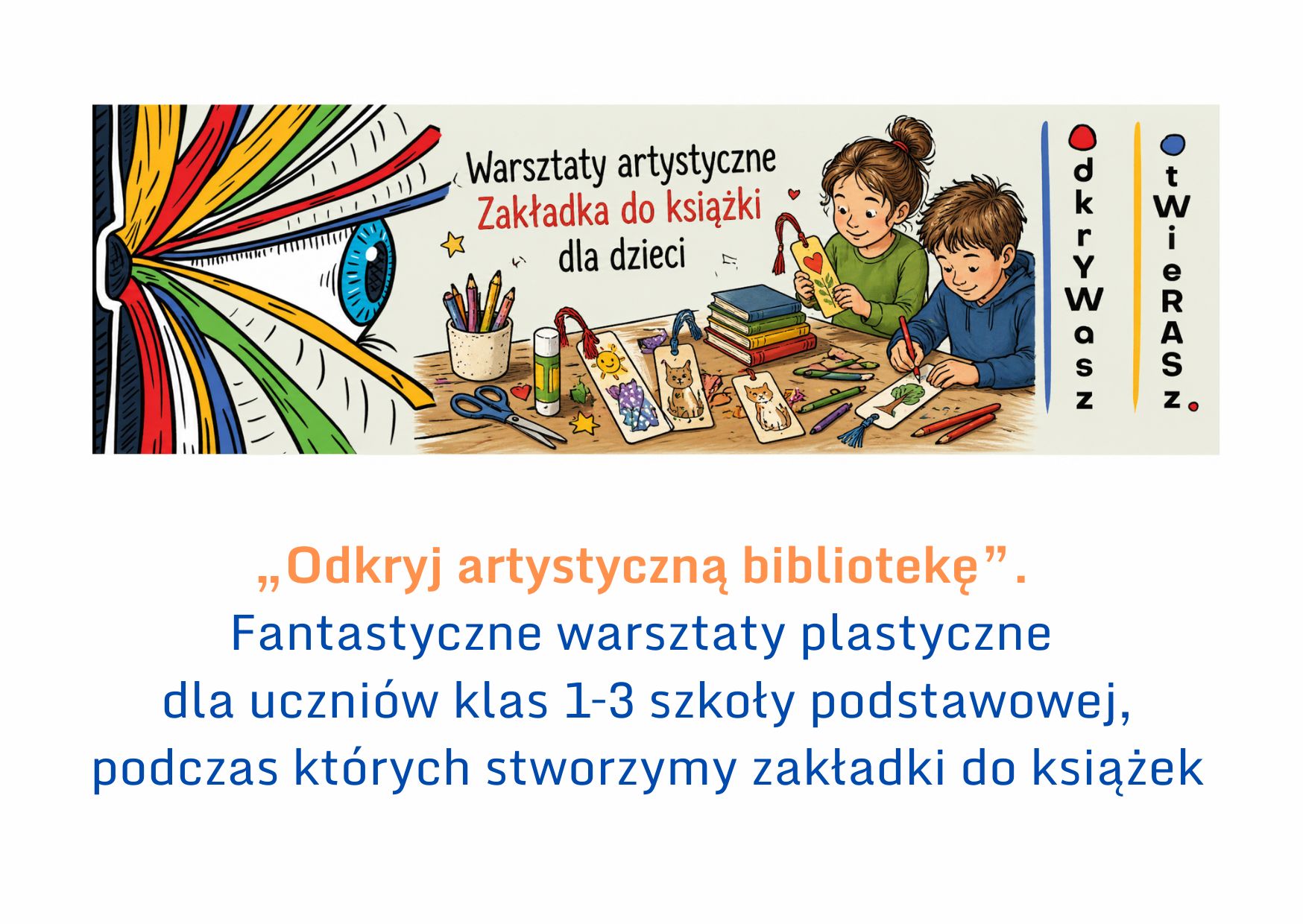 „Odkryj artystyczną bibliotekę” Zapraszamy uczniów klas 1–3 szkoły podstawowej na radosne i kreatywne warsztaty plastyczne ze scrapbookingu
