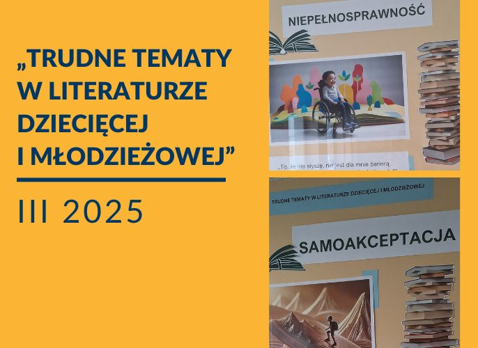 Grafika reklamująca Trudne tematy w literaturze dziecięcej i młodzieżowej