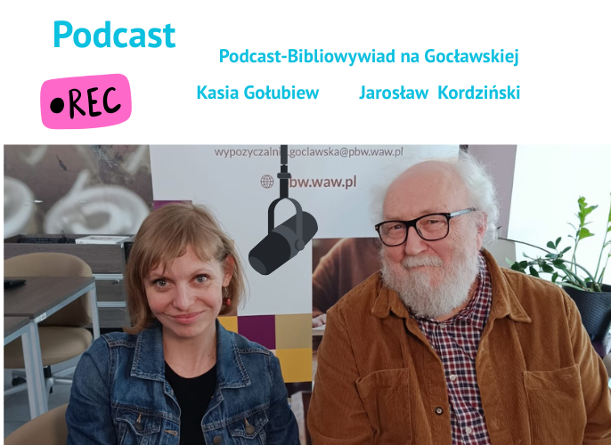 Grafika reklamująca podcast Jarosław Kordziński | Bibliowywiad na Gocławskiej
