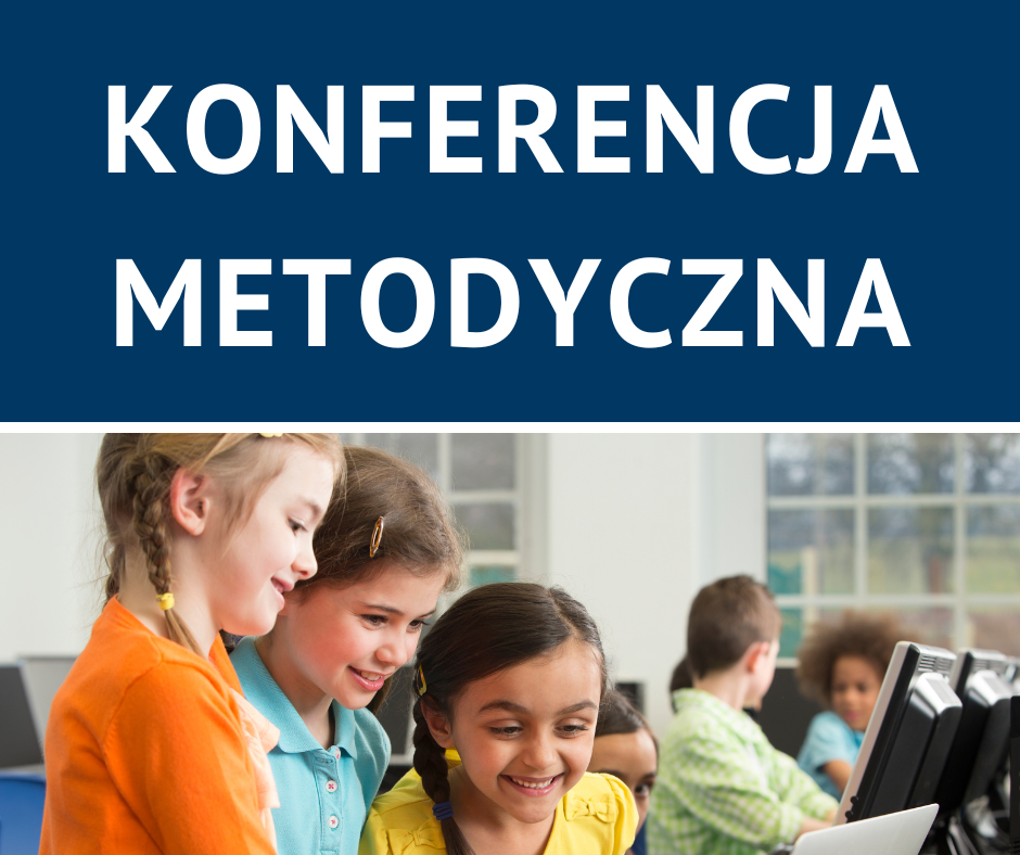 19 XI 2025 KONFERENCJA Poznaj, Działaj, Twórz