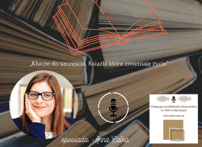 Grafika reklamująca podcast - Klucze do szczęścia. Książki które zmieniają życie
