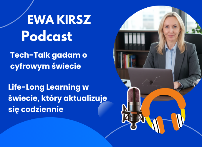 Grafika reklamująca podcast - Tech Talk – Gadam o cyfrowym świecie | Life-Long Learning w świecie, który aktualizuje się codziennie