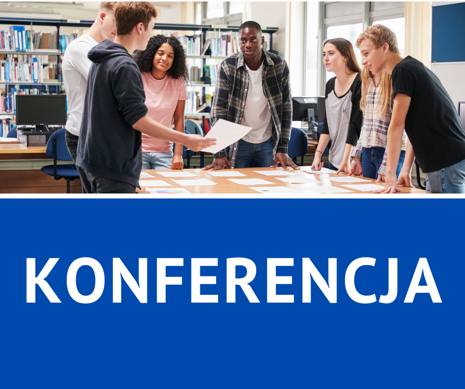 20.10.2026 Konferencja Dla każdego ucznia. Projekty, współpraca i różnorodność w edukacji