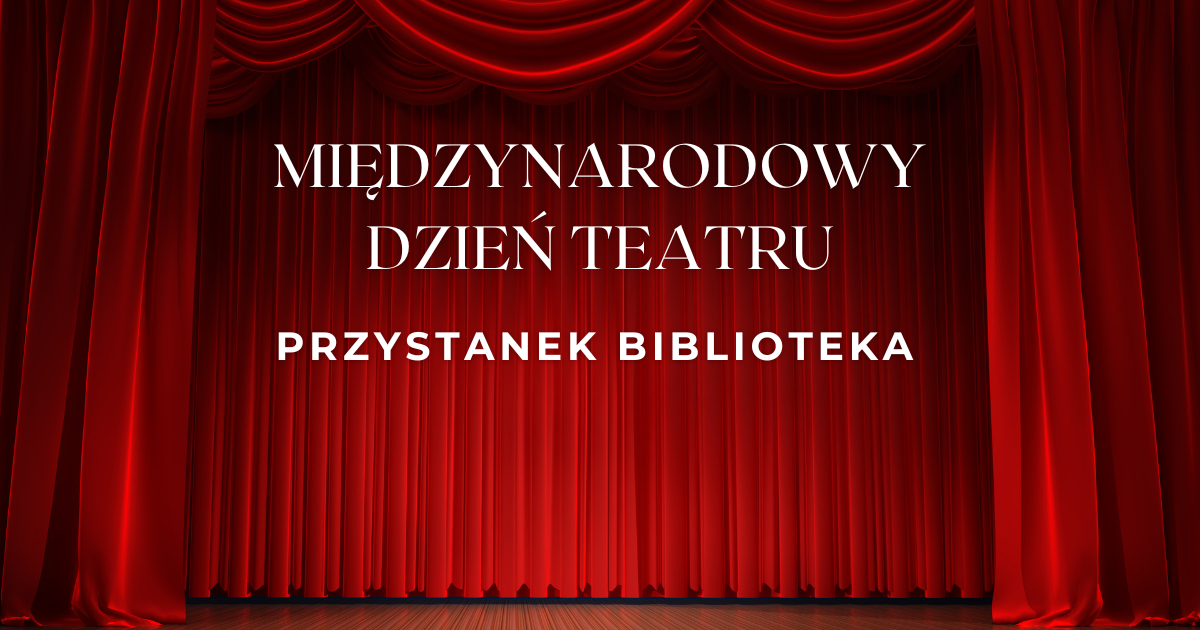Międzynarodowy Dzień Teatru zd 1