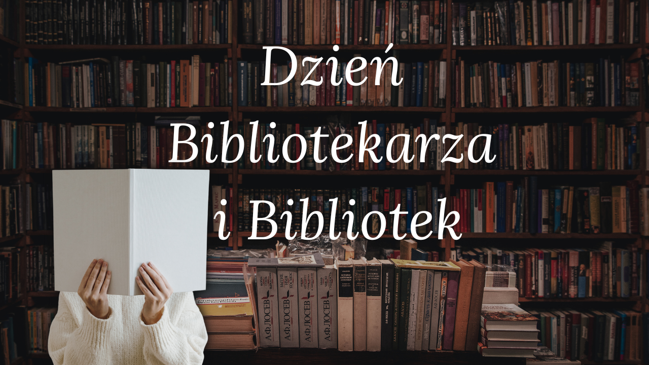 Dzień Bibliotekarza i Bibliotek (1)