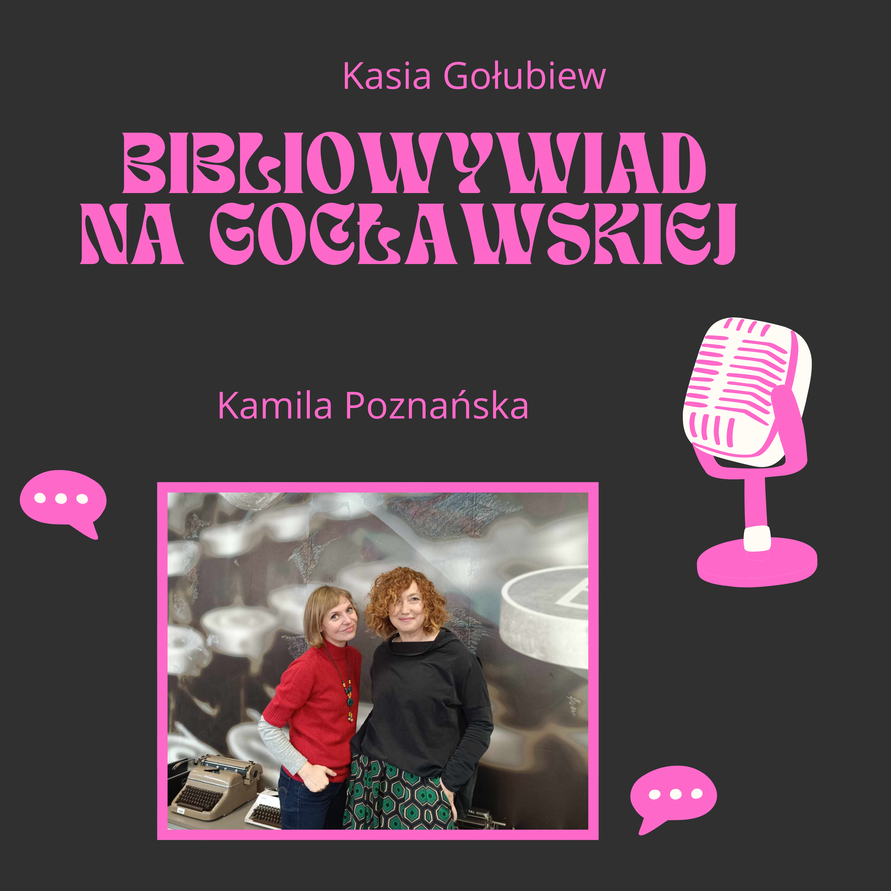 grafika reklamująca odcinek podcastu pt Bibliowywiad na Gocławskiej