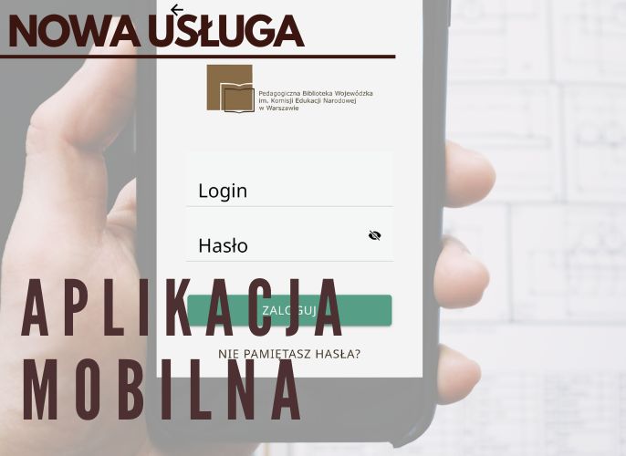 informacja o wprowadzeniu aplikacji mobilnej