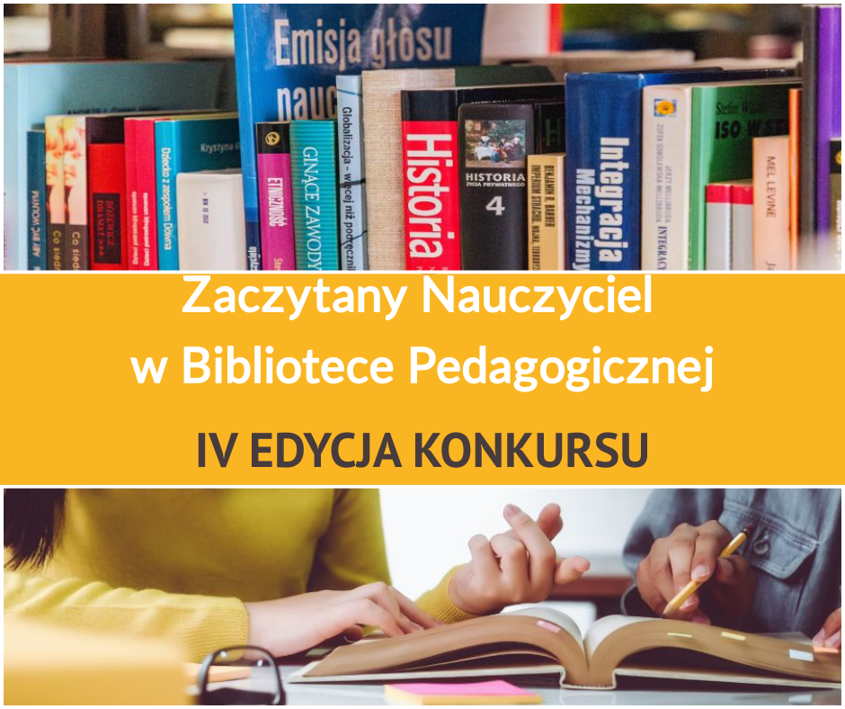 Grafika przedstawia tytuł konkursu czytelniczego dedykowanemu nauczycielom na tle kolorowych książek na półce oraz drugie książki na biurku.